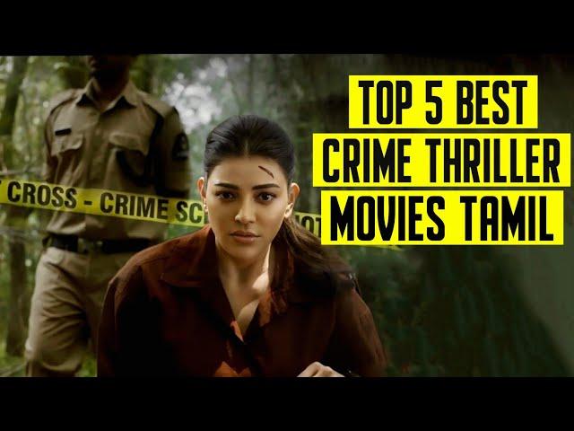 Top 5 Best Suspense Crime Thriller Movies Tamil 2024 | Part 2 | Murder Mystery Thriller Movies Tamil