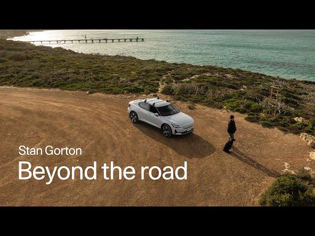 Fully electric in Australia’s wilderness | Beyond the road | Polestar