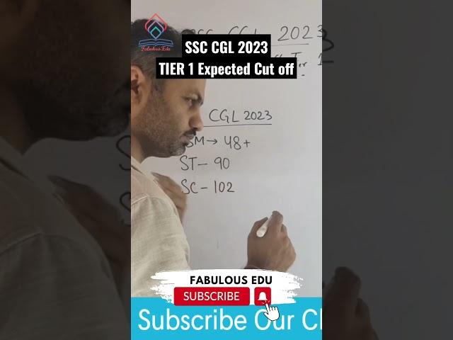 SSC CGL Tier 1 2023 Expected Cut off for selection #ssccgl #shyamsir