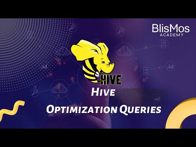 Optimization Of The Queries in Hive