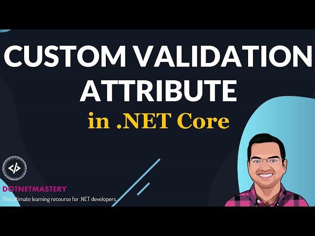 Custom Validation Attribute in .NET core