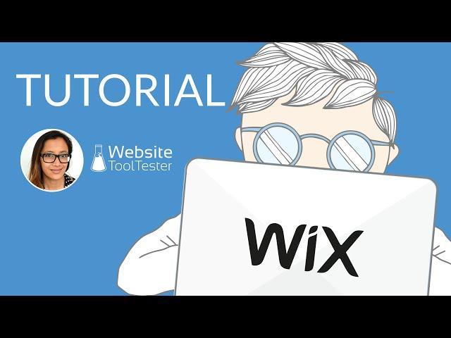 Wix Tutorial - A Step-by-Step Guide for Beginners