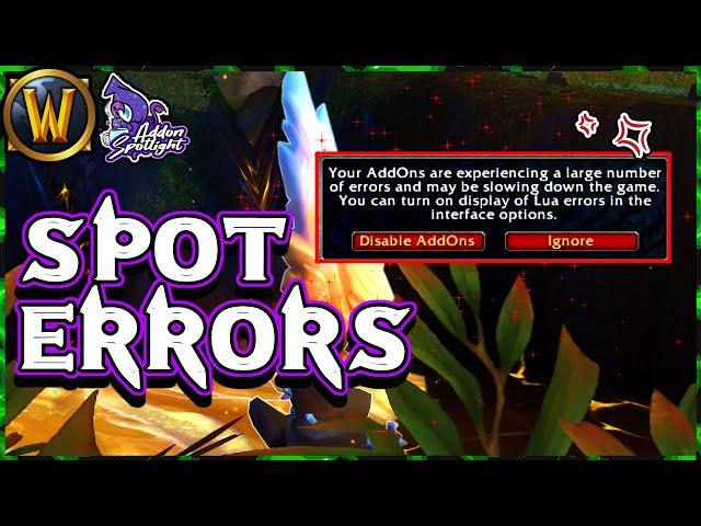 Know What Addons Are Causing Errors  Addon Spotlight