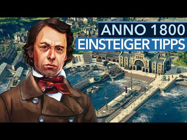 13 Einsteiger-Tipps für Anno 1800