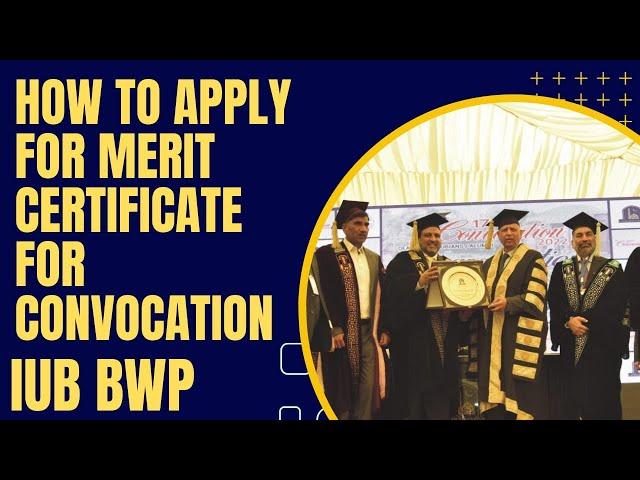 How to apply for Merit Certificate  Position holder certificate, IUB