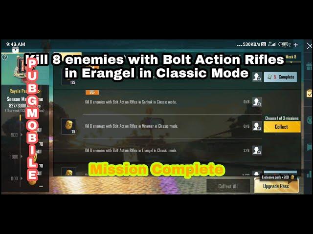 Kill 8 enemies with Bolt Action Rifles in Erangel in Classic Mode in mission Complete in PUBG MOBILE