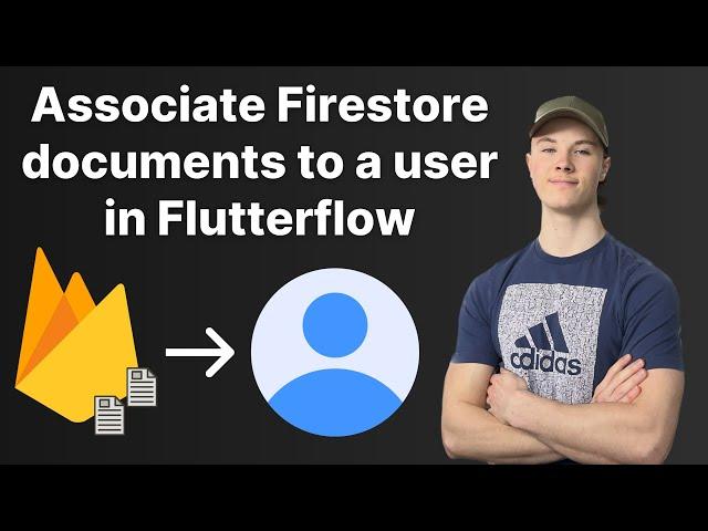 How to associate Firestore documents to a user in Flutterflow