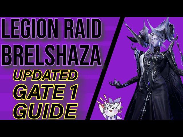 UPDATED BRELSHAZA NORMAL GATE 1 GUIDE