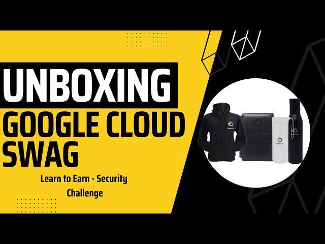 Learn to Earn Cloud Security Challenge | Free Goodies by Google | Google Cloud Program #googlecloud