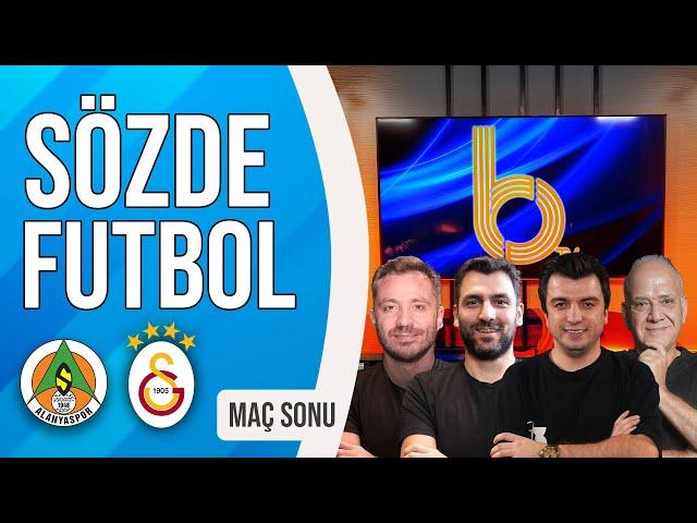 Alanyaspor 1-2 Galatasaray Maç Sonu | Bışar Özbey, Ahmet Çakar, Hüseyin Kıyıcı ve Erinç Bilican