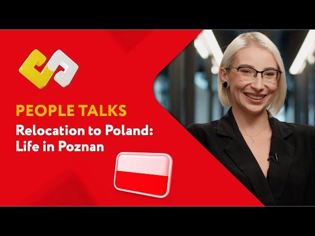 Relocation to Poland | Employees Experience | Pluses and minuses | Adaptation and life in Poznan