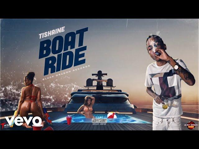 Tishaine - Boat Ride (Official Audio Video)