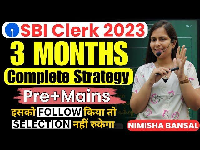 SBI Clerk 2023 | Complete Strategy |  इसको FOLLOW किया तो SELECTION नहीं रुकेगा | Nimisha Bansal