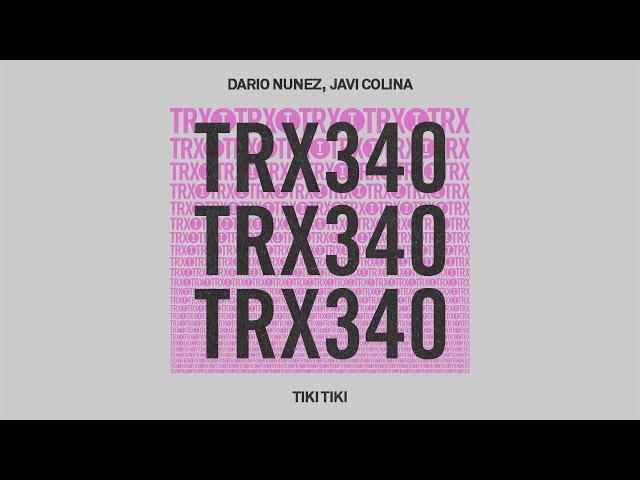 Dario Nunez, Javi Colina - Tiki Tiki [Tech House]