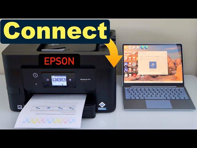 How To Connect Epson Printer To a Laptop or Computer - Windows XP, Vista, 8, 10 & 11, Scan Test ?