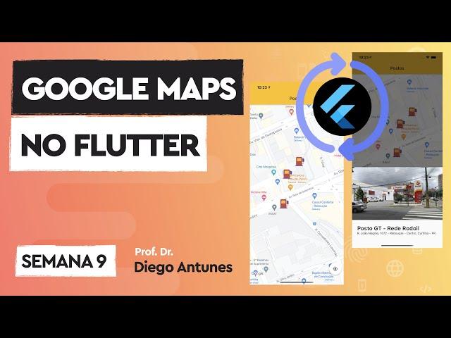 Google Maps no Flutter: Variáveis de Ambiente, Marcadores e Mapas no Android e iOS