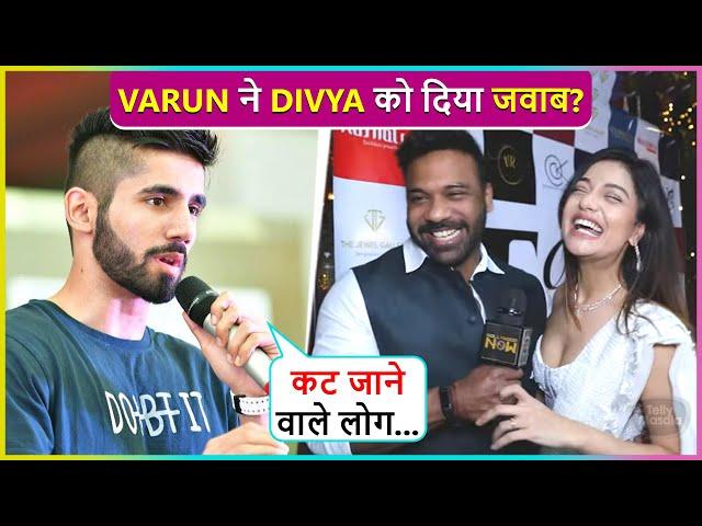 Varun Sood Taunts Ex-Girlfriend Divya Agarwal, After Her 'I Was The Man In Relationship' Comment