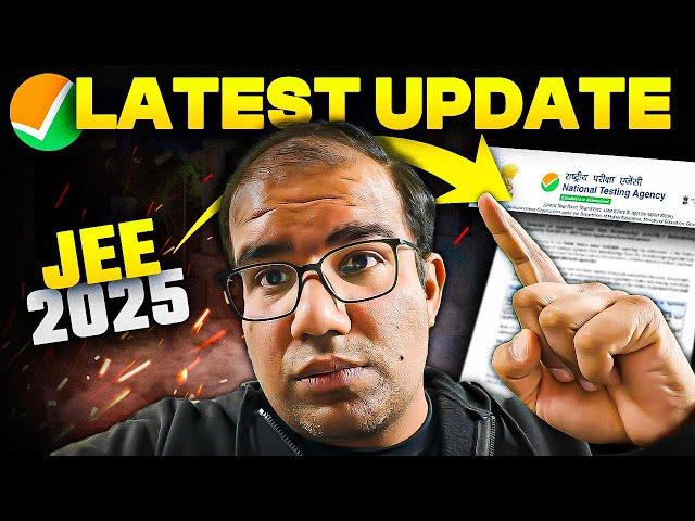 JEE 2025 | NTA Important Update | Listen Carefully | Vinay Shur Sir