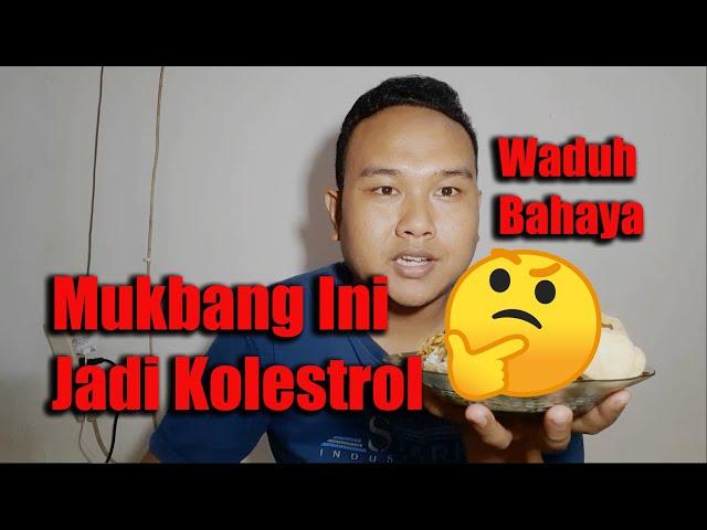 Bahaya‼️ Mukbang Ini Jadi Kolestrol || Makanan Kampung