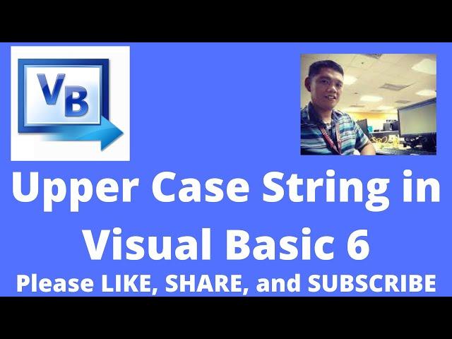 Upper Case String in Visual Basic 6