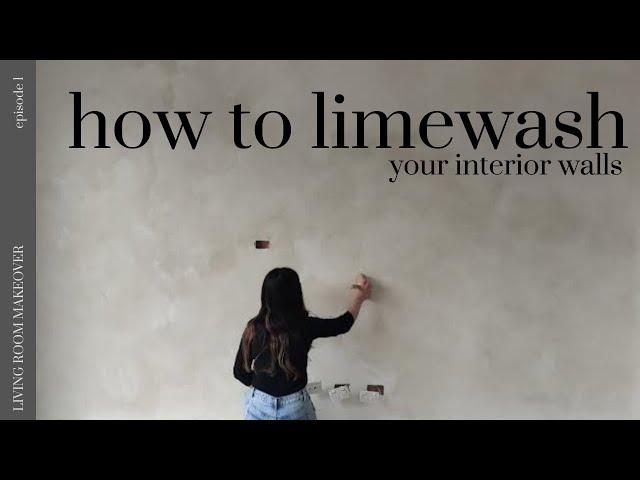 LIMEWASH PAINTING | Living Room Makeover Episode1