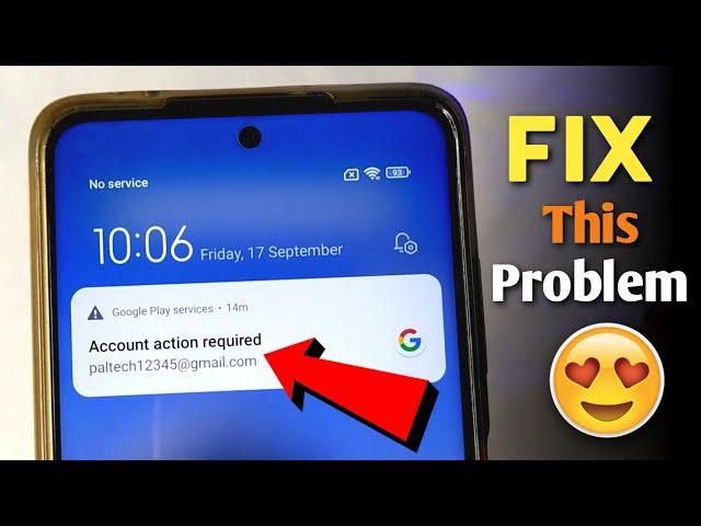 How To Remove Account action required | Google Play services Account action required Android | gmail