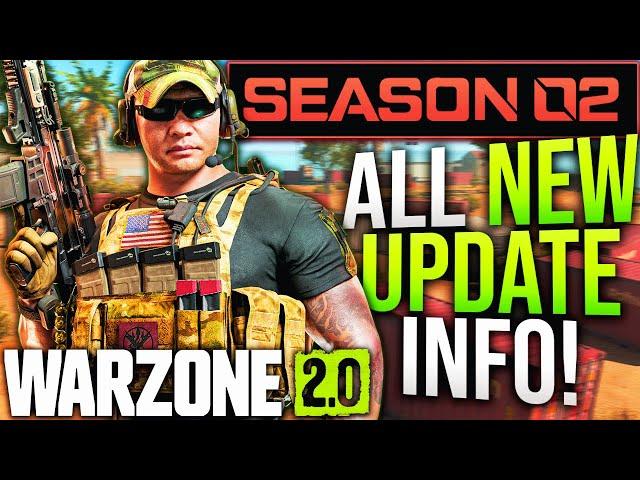 WARZONE 2: The MASSIVE SEASON 2 UPDATE FULLY REVEALED! (Modern Warfare 2 Season 2 Changes)