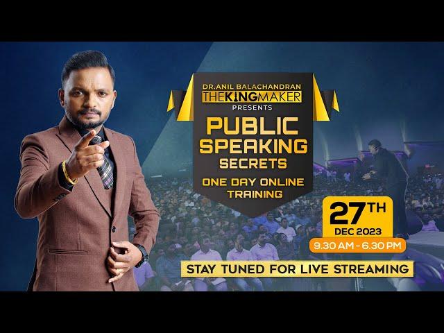 #Public Speaking Secrets Live_ Dr. ANIL BALACHANDRAN,  27th December 2023- 9.30 am