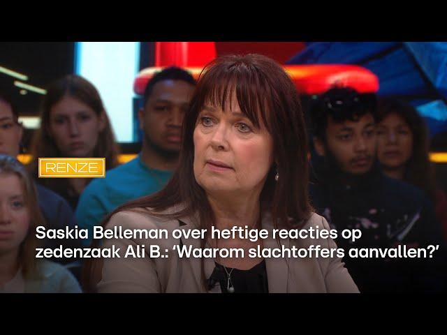 Saskia Belleman over heftige reacties op zedenzaak Ali B.: ‘Waarom slachtoffers aanvallen?’ | Renze