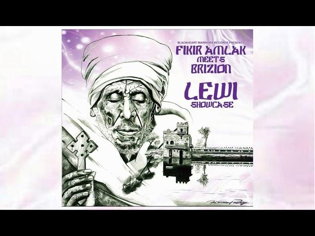 Fikir Amlak & Brizion - Lewi Showcase (Full Album)