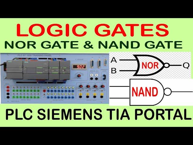 Logic Gate in PLC | Truth table and Symbol | NAND & NOR Gate | PLC logic, PLC Siemens TIA Portal