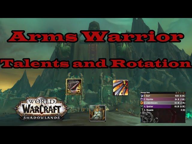 Arms Warrior Talent and Rotation Guide Shadowlands 9.0.2 - How to Hit 8k AoE DPS