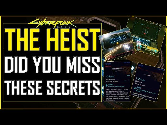 Cyberpunk 2077 - THE HEIST ALL SECRETS - Did you miss these secret weapons & Items?