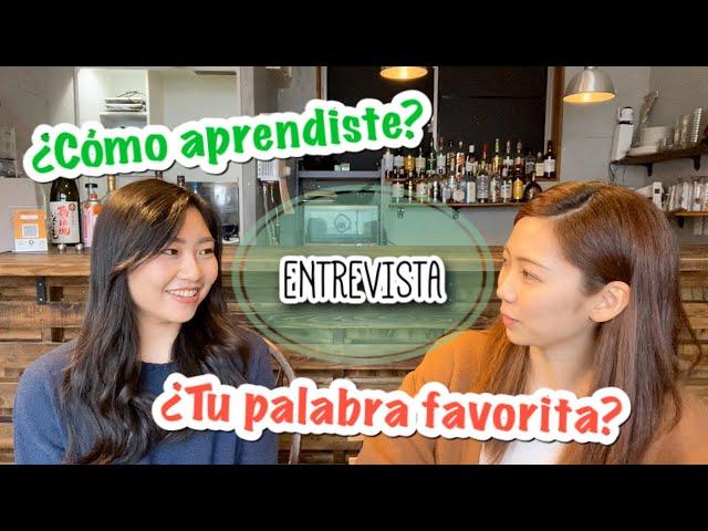 Entrevista con mi amiga que habla español