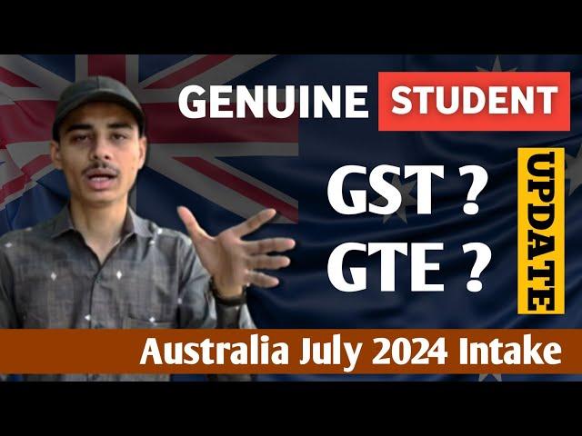 Genuine Student Test (GST) Requirement - Rule Changes and Updates - Australian Students visa