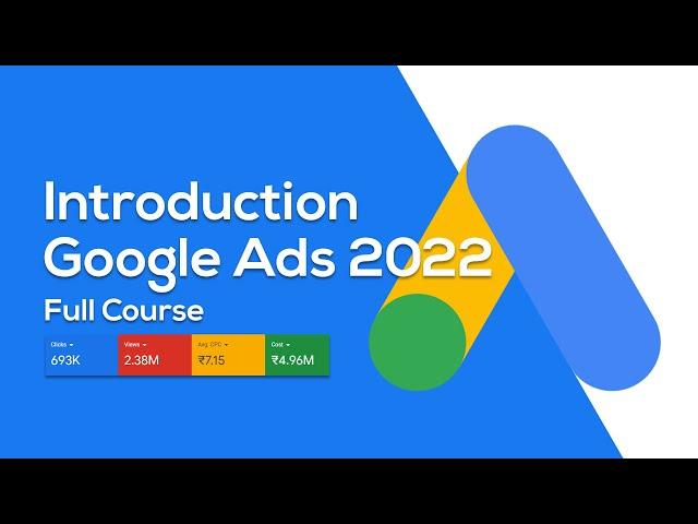 Introduction to Google Ads | Types of Google Ads 2022 | Google Ads Course in English Free #googleads