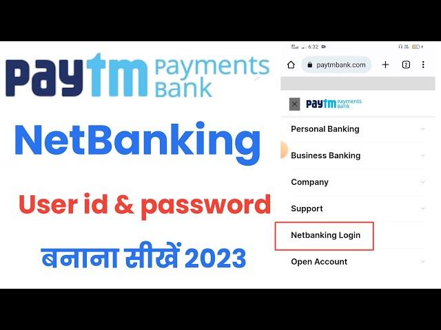 Paytm Payments Bank Netbanking Registration user id  password ️ how to register paytm Netbanking