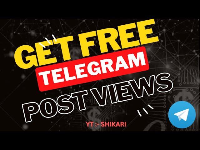 How to Get FREE Telegram Post Views? | Eagle Views | SHIKARI | #telegram #bots #views