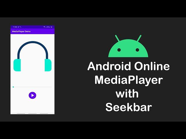 Simple Media player with SeekBar in Android studio 2020