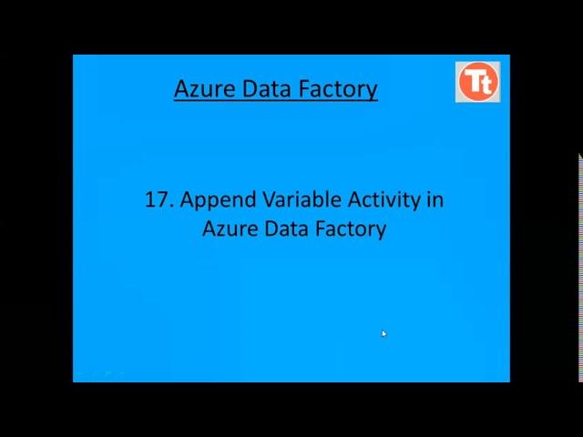 17. Append Variable Activity in Azure Data Factory | Azure Data Factory Tutorial | TechTake