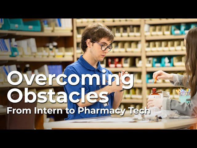 How an Ochsner Health intern got promoted to pharmacy tech by overcoming obstacles.