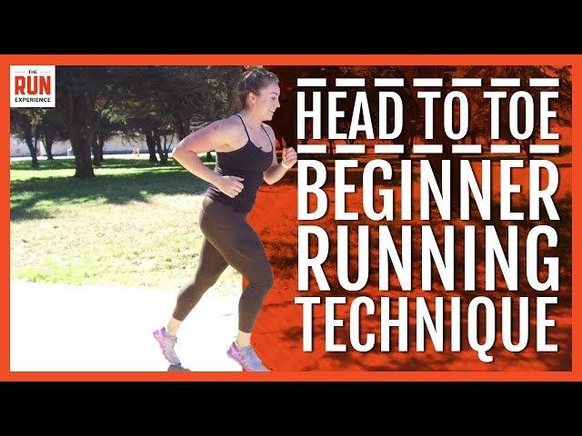 Head To Toe Beginner Running Technique