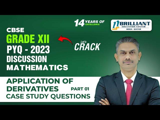 CBSE 12 Mathematics 2023 PYQ's | Application of Derivatives | Important Case Study 4 Marks PYQ's