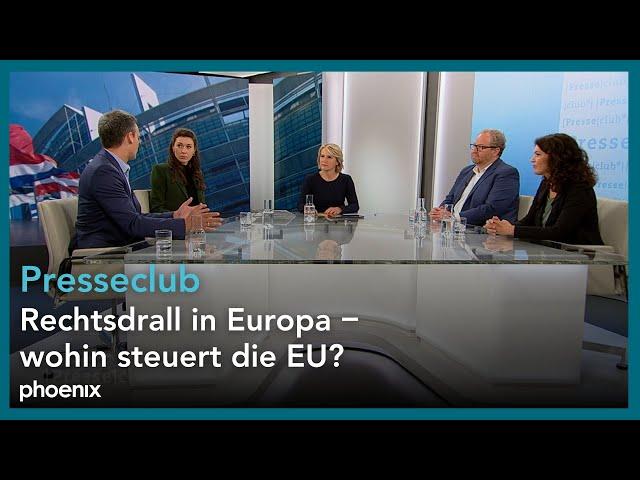 Presseclub: Rechtsdrall in Europa – wohin steuert die EU?