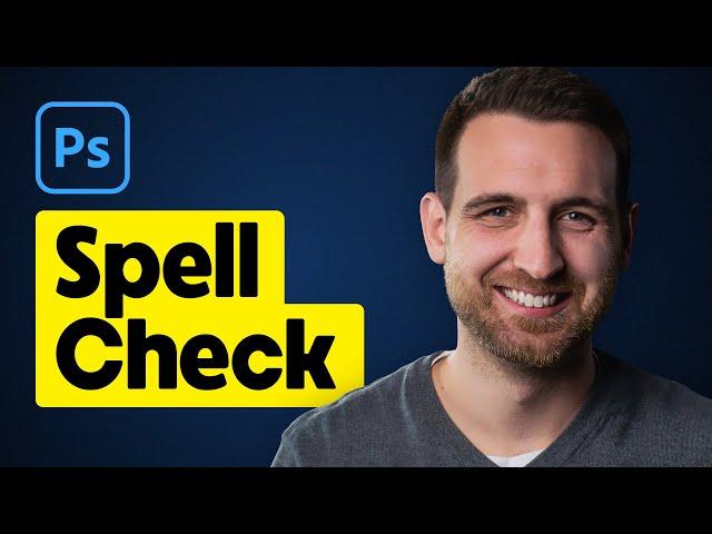 How to Spell Check in Photoshop