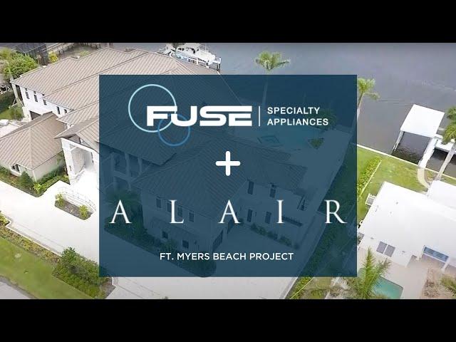 Fuse & Alair Homes Ft. Myers Beach Project