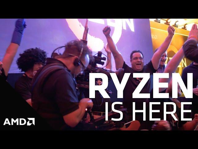 RYZEN IS HERE