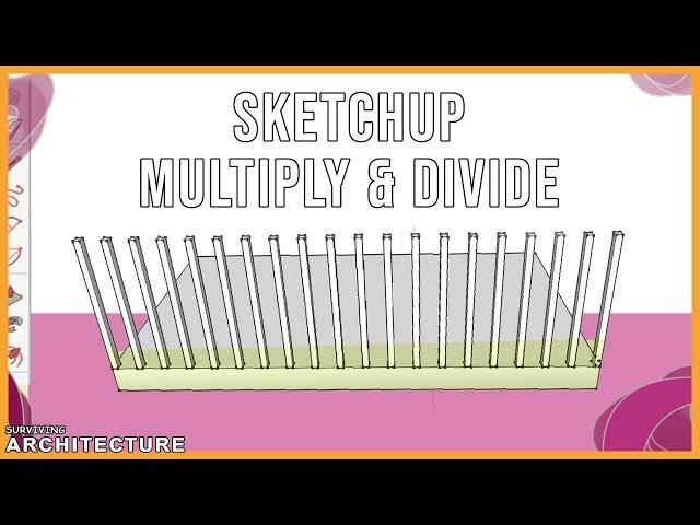 Sketchup Tutorial: Object Spacing | Architectural Design