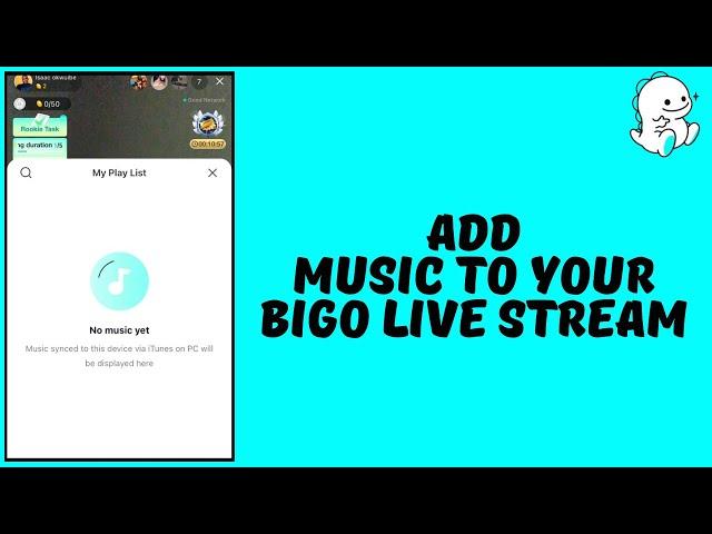 How to Add Music to Bigo Live Stream