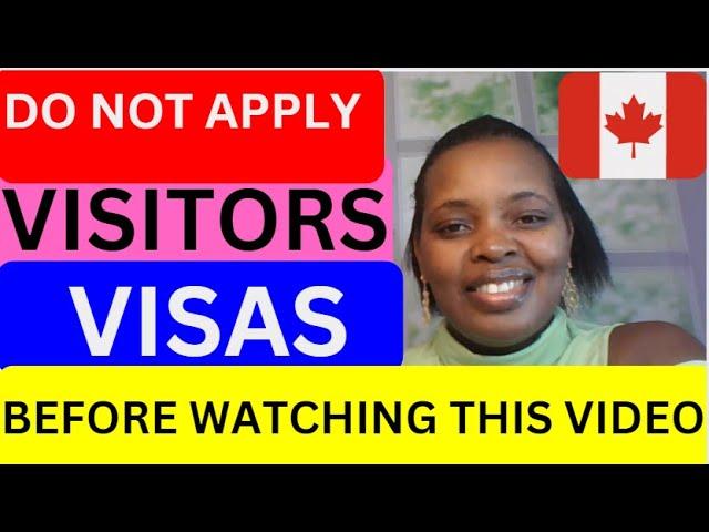 Do not aply  Canada visitor visa in 2023 without these requirements